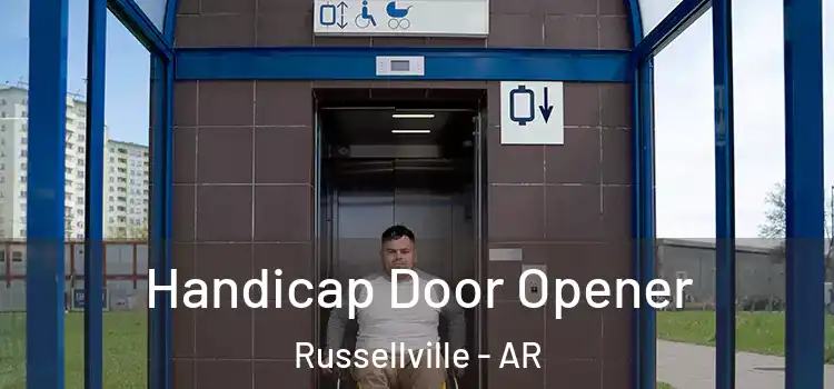 Handicap Door Opener Russellville - AR